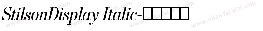 StilsonDisplay Italic字体转换